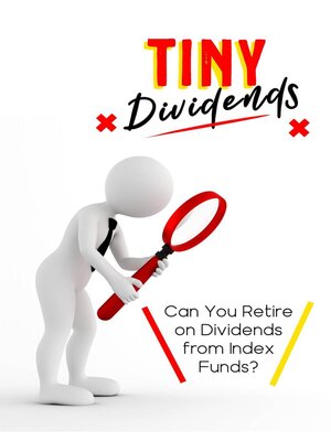cover image of Tiny Dividends